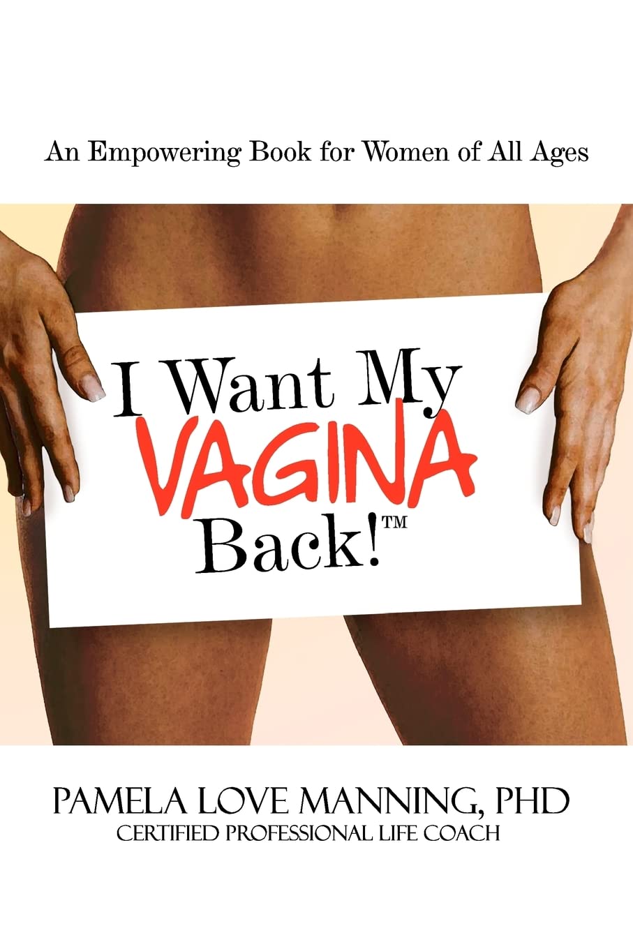 I Want My Vagina Back book cover