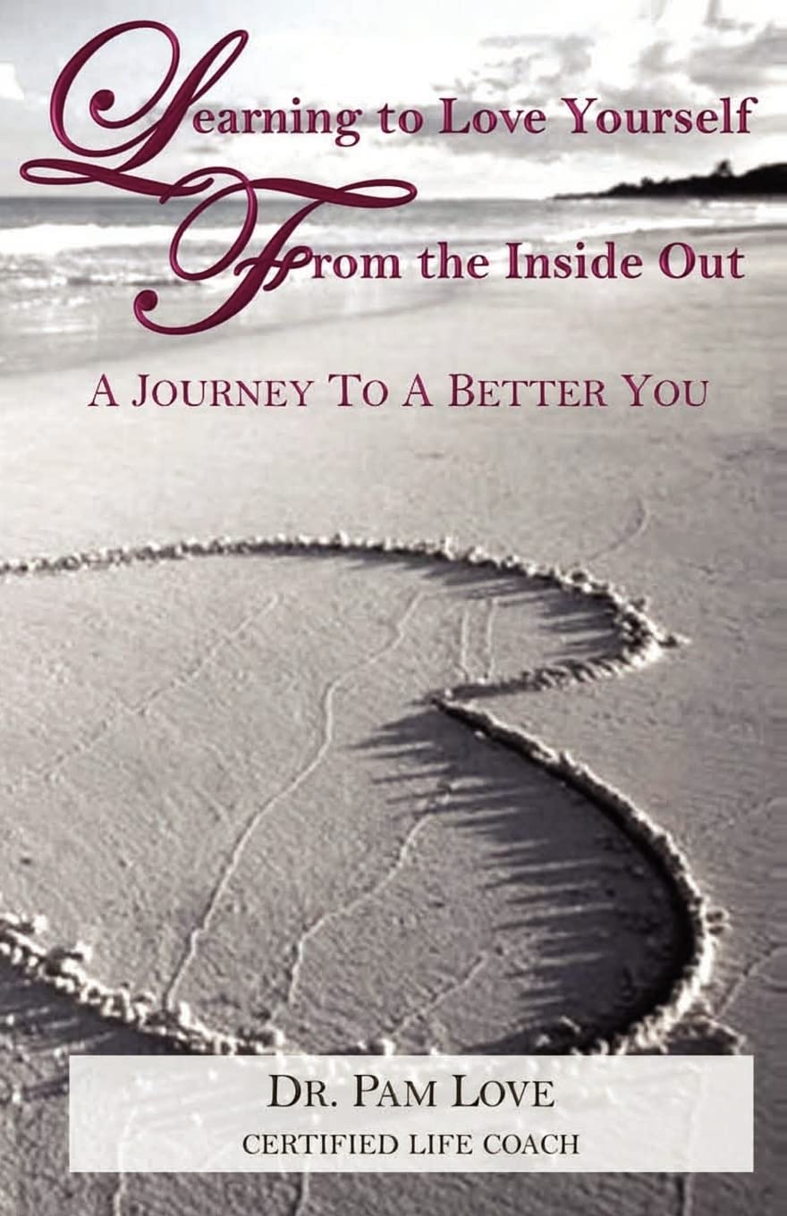 Learning to Love Yourself From the Inside Out book cover